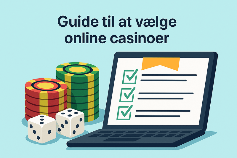 Vigtige kriterier når man vælger et dansk online casino